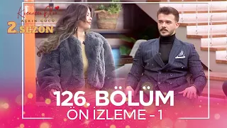 Kısmetse Olur: Aşkın Gücü 2. Sezon 126. Bölüm Ön İzleme - 1