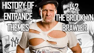 History of Entrance Themes #142. - The Brooklyn Brawler (WWE)