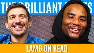 Lamb on Read | Brilliant Idiots with Charlamagne Tha God and Andrew Schulz