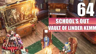 Divinity Original Sin 2 [School's Out - The Vault of Linder Kemm] Gameplay Walkthrough No Commentary