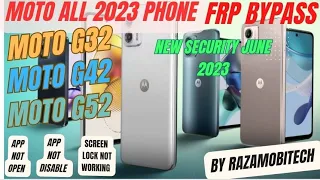 MOTO ALL FRP BYPASS 2023 Moto G31 Moto G32 Moto G42 Moto G52 With new security june 2023 Without Pc