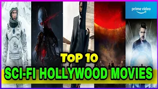 Top 10 "SCI-FI" Hollywood Movies Available On Amazon Prime Video in Hindi/English