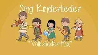 Volkslieder-Mix 1 - Die schönsten Volkslieder | Kinderlieder zum Mitsingen | Sing Kinderlieder