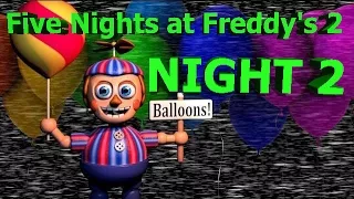 Five Nights at Freddy's 2 Night 2 IOS ANDROID PC Gameplay Let's Play Walkthrough Прохождение