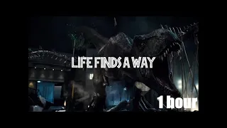 Jurassic World - Life Finds A Way / 1 Hour