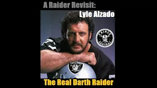 Raider Revisit: Lyle Alzado The Original Darth Raider