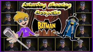 The Batman (2004 TV Series) Theme - Saturday Morning Acapella