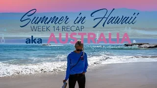 AUSTRALIA: Summer in Hawaii 2019 - WEEK 14 RECAP (Sony a7iii + GoPro Hero 7 Black)