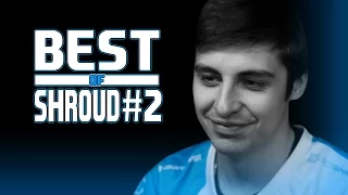 CSGO - Best of Shroud 2017 #2