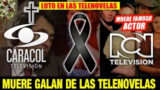 ➕¡ ULTIMA HORA ! HACE UNAS HORAS ! Luto En La TELEVISION, Descanse en Paz, MUERE ACTOR, luto tv HOY