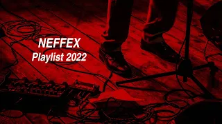 NEFFEX Playlist