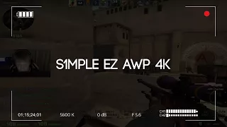 S1mple ez Awp 4k