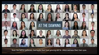 At the Dawning | Baptist Music Virtual Ministry | Ensemble