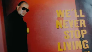 WestBam – We'll Never Stop Living This Way