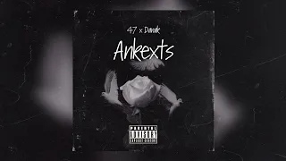 Qaryot x Danak - Ankexts • Remix • [6:40]