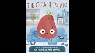 The Couch Potato by Jory John and Pete Oswald