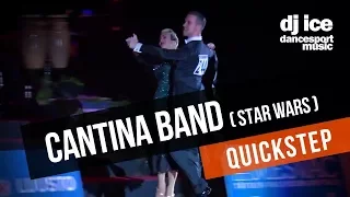 QUICKSTEP | Dj Ice - Cantina Band (from Star Wars)