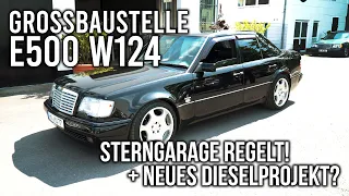 LEVELLA | Großbaustelle E500 W124 | Sterngarage regelt! + Neues Dieselprojekt?