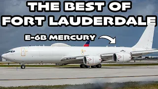 The VERY BEST of Fort Lauderdale (FLL) Plane Spotting! Includes E6B, B753, A339 and More!!