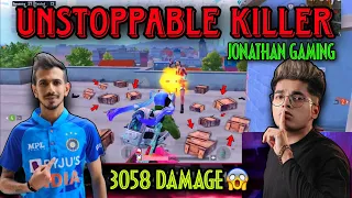 JONATHAN As UNSTOPPABLE KILLER | 3058 DAMAGE | OP KNOCKED💥| YUZVENDRA CHAHAL | DOBBY | MOGAMBO | MNS