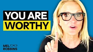 If You Lack CONFIDENCE & Want To Raise Your SELF-ESTEEM - WATCH THIS | Mel Robbins