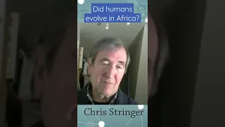 Did humans evolve in Africa? Chris Stringer. #reasonwithscience #humanevolution #podcast #evolution