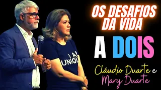 Pastor Cláudio Duarte e Pastora Mary Duarte, OS DESAFIOS DA VIDA A DOIS, CLÁUDIO DUARTE, MARY DUARTE