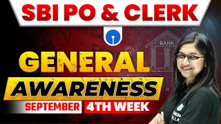 GENERAL AWARENESS || SEPTEMBER 4th WEEK || FOR SBI PO & CLERK