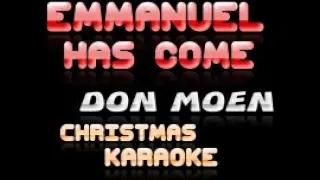 Emmanuel Has Come | Karaoke #christmaskaraoke #donmoentv #viral