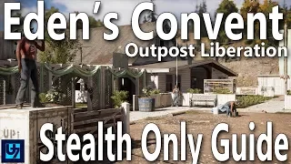 Far Cry 5 - Eden's Convent Stealth Outpost Liberation Undetected, Walk-through (Hard) 4K