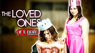 RECHAZÓ a la CALLADA del SALÓN (GRAVE ERROR 😈) The Loved Ones en 10 Minutos | Yo te Cuento