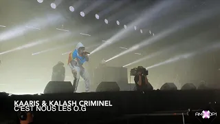 KAARIS & KALASH CRIMINEL - C'EST NOUS LES OG (LES ARDENTES 2022) !