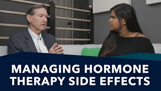 Tips for Managing Hormone Therapy Side Effects | Ask a Prostate Cancer Expert, Mark Scholz, MD