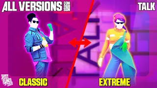 COMPARING 'TALK' | CLASSIC x EXTREME | JUST DANCE 2020