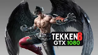 Tekken 8 | GTX 1080 | Performance Test