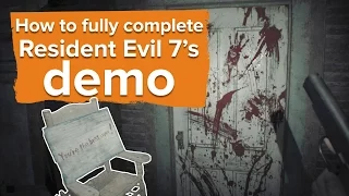 Here's how to fully complete the Resident Evil 7 demo and solve all five murders