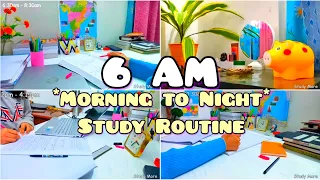 6 AM *Morning to Night Study Routine*📚 | Study Vlog 💻| Study More