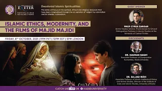 Ep. 1: Decolonial Islamic Spiritualities "Islamic Ethics, Modernity and the Films of Majid Majidi"