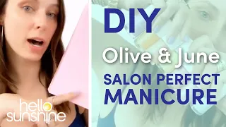 How to get a salon perfect mani at home with Founder of Olive & June