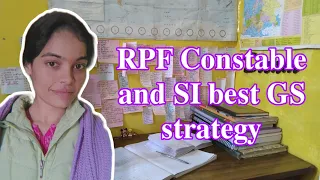 RPF constable preparation strategy| RPF new vaccancy | best GS strategy | productive strategy