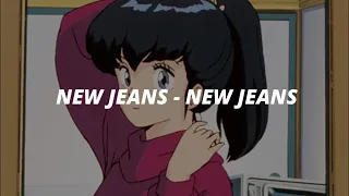 new jeans - new jeans ✰ slowed + reverb with english lyrics.