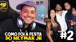 CONTANDO COMO FOI A FESTA DE ANIVERSÁRIO DO NEYMAR JR!