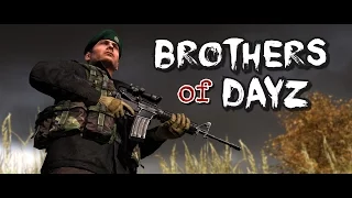 Brothers of DayZ - DayZ Standalone - Episode 2