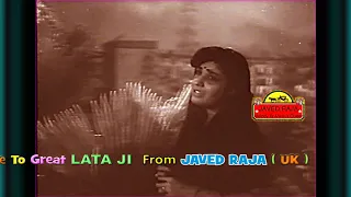 LATA JI~Film~MALHAR~{1951}~Mohabbat Ki Qismat Banane Se Pehle~[* HD Video & Audio *]*[ TRIBUTE ]