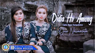 Duo Naimarata - DIDIA HO AMONG | Lagu Batak Sedih 2022 (Official Music Video)
