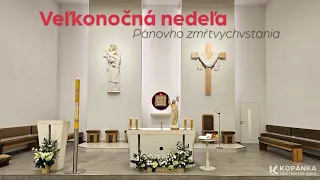 Veľkonočná nedeľa 31.3.2024