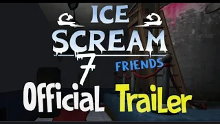 Ice scream 7  TRAILER AND GAMEPLAY ! OFFİCİAL