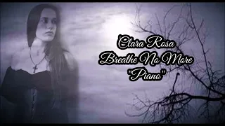 Evanescence - Breathe No More "Piano" (Cover by Clara Rosa)