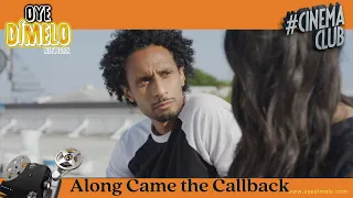 Along Came A Callback : A Jason Ishmael Echols Movie Review 2023 | Oye Cinema Club