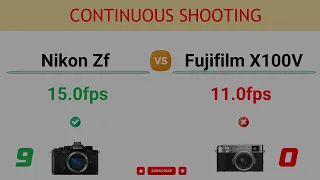 Nikon Zf vs Fujifilm X100V Comparison: 22 Reasons to buy the Zf and 6 Reasons to buy the X100V